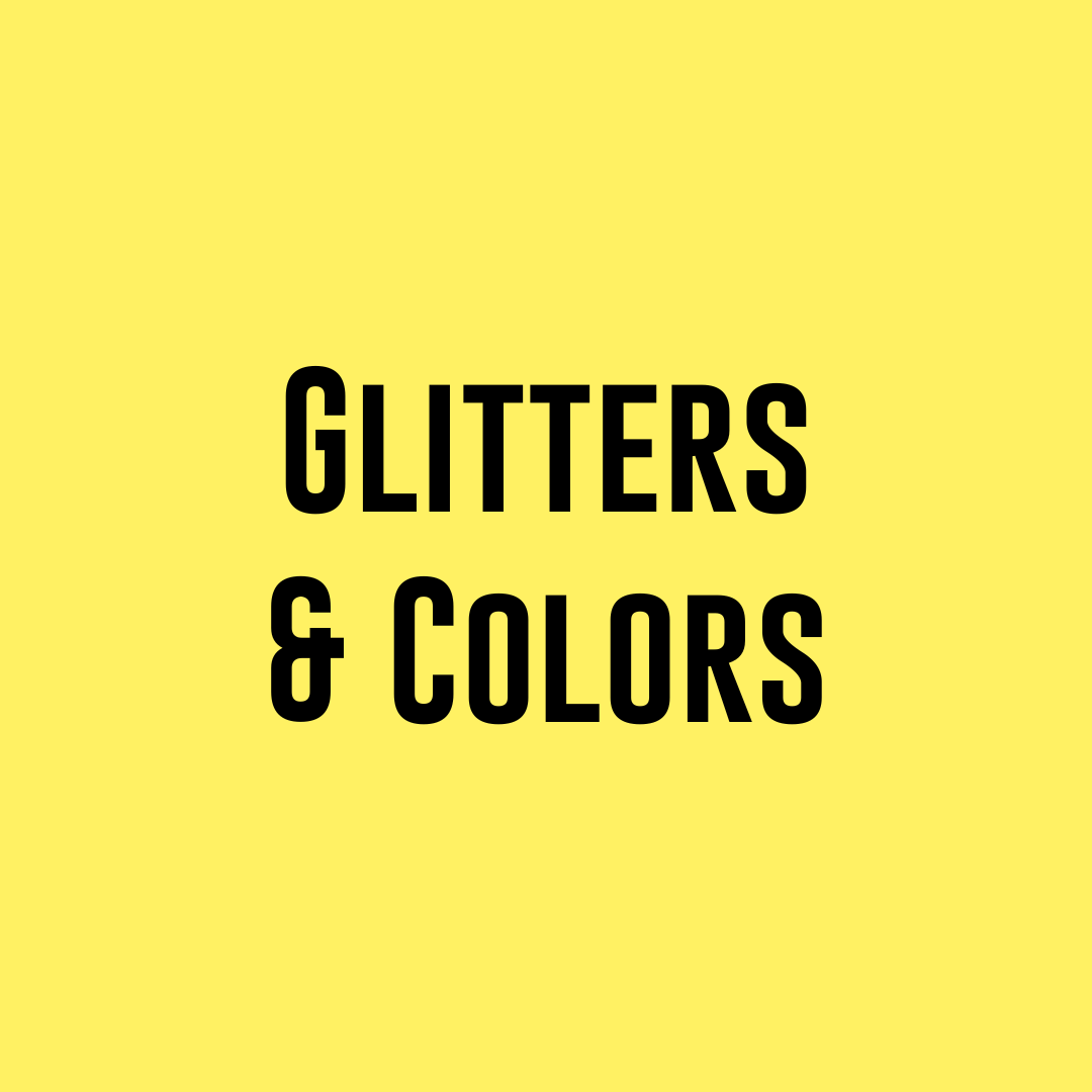 Glitters & Colors Tumblers