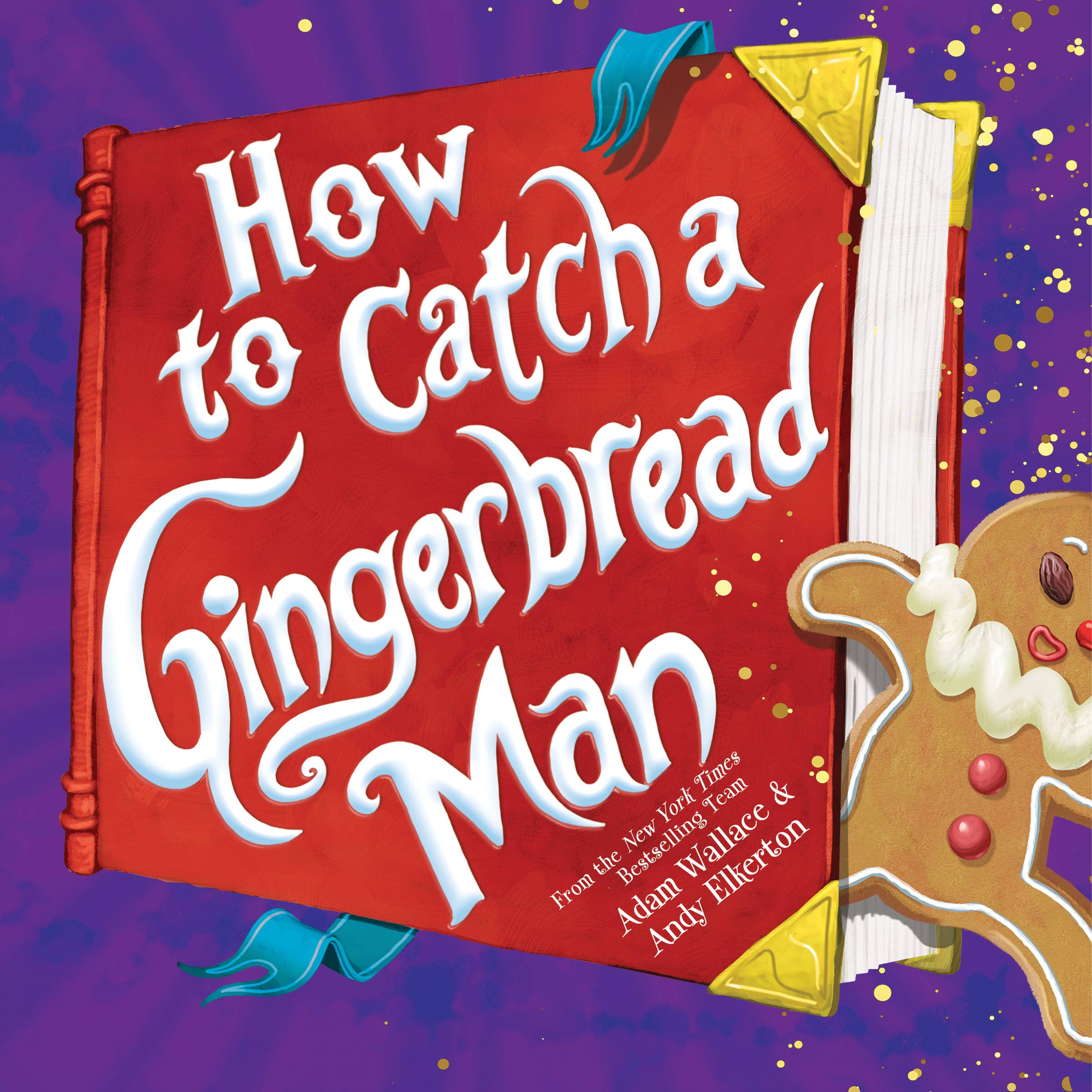 Sourcebooks - How to Catch a Gingerbread Man (hardcover)
