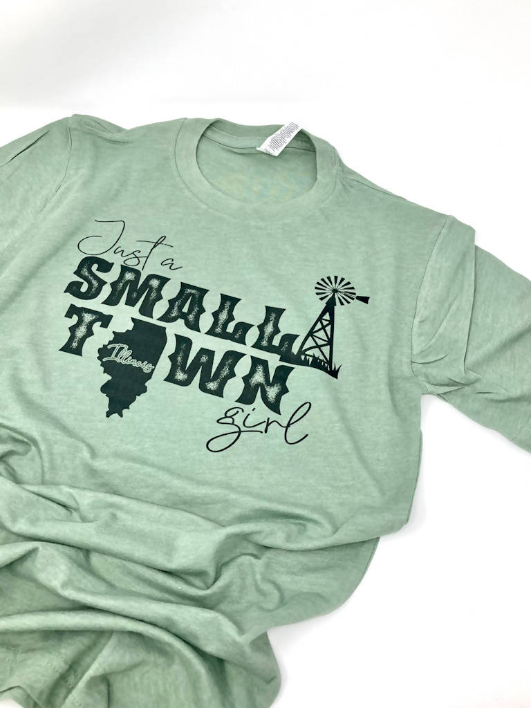 Just a Small Town Girl Shirt