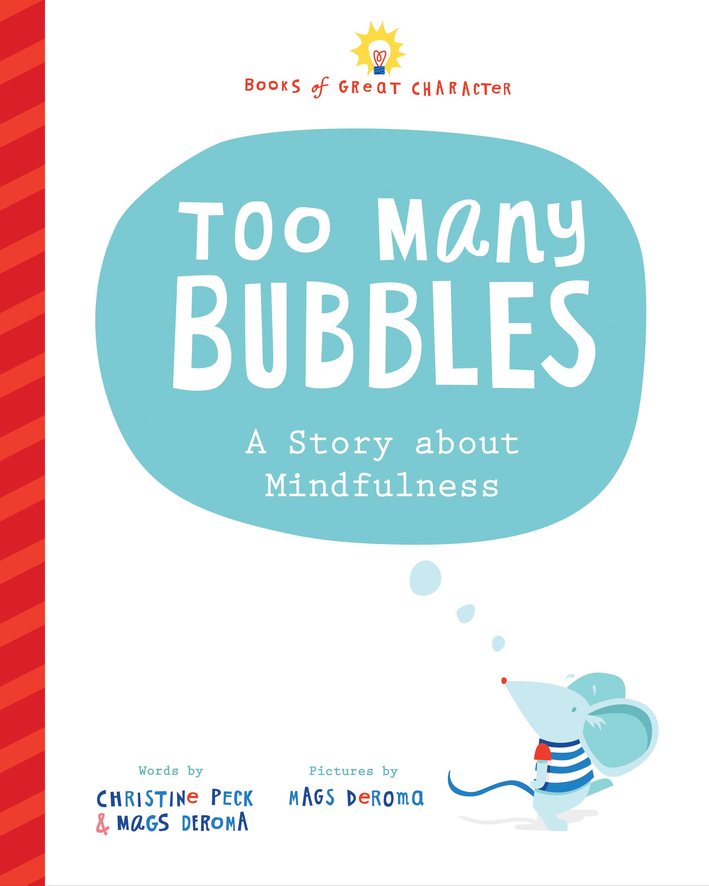 Too Many Bubbles: A Story about Mindfulness (HC)