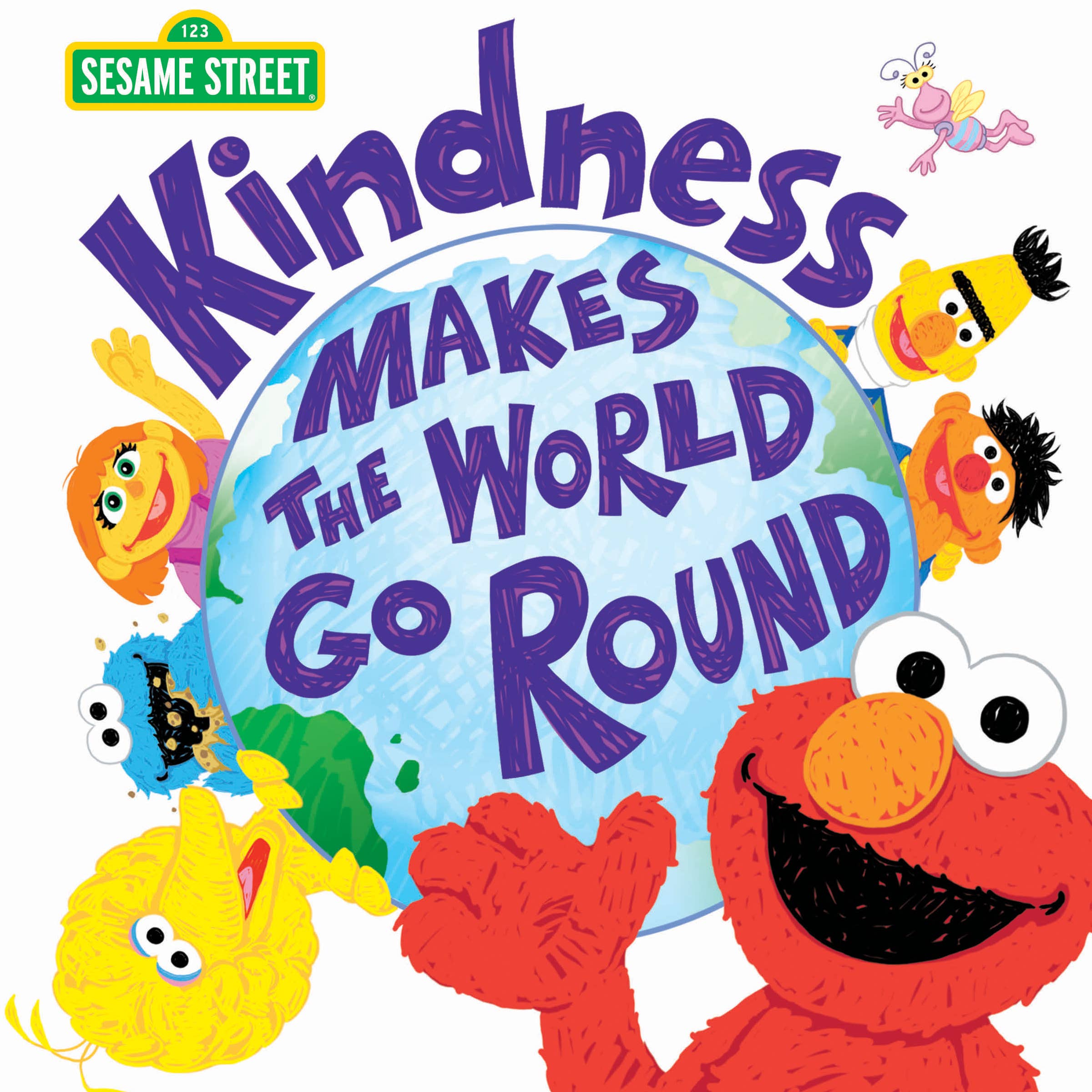 Sourcebooks - Kindness Makes the World Go Round (Sesame Street) (HC)