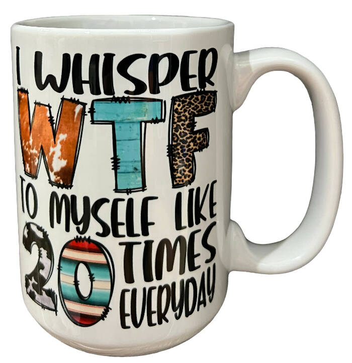 WTF - 15 oz ceramic mug
