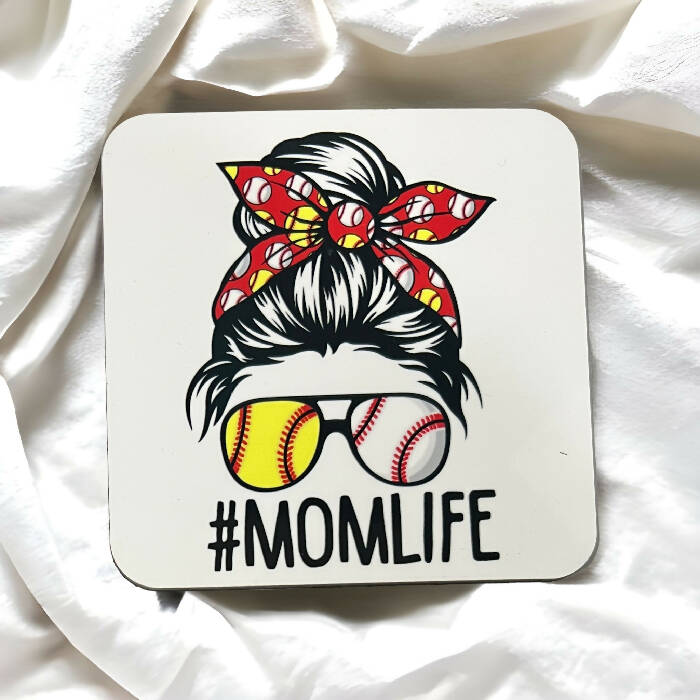 #MOMLIFE - messy bun - Softball/Baseball coaster