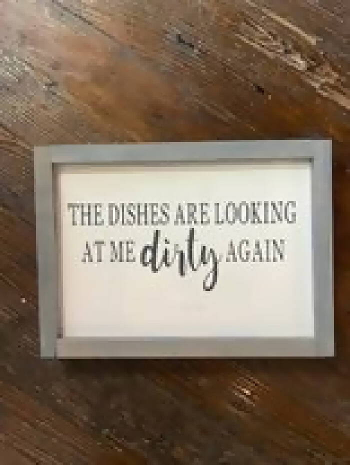 Dishes Farmhouse sign