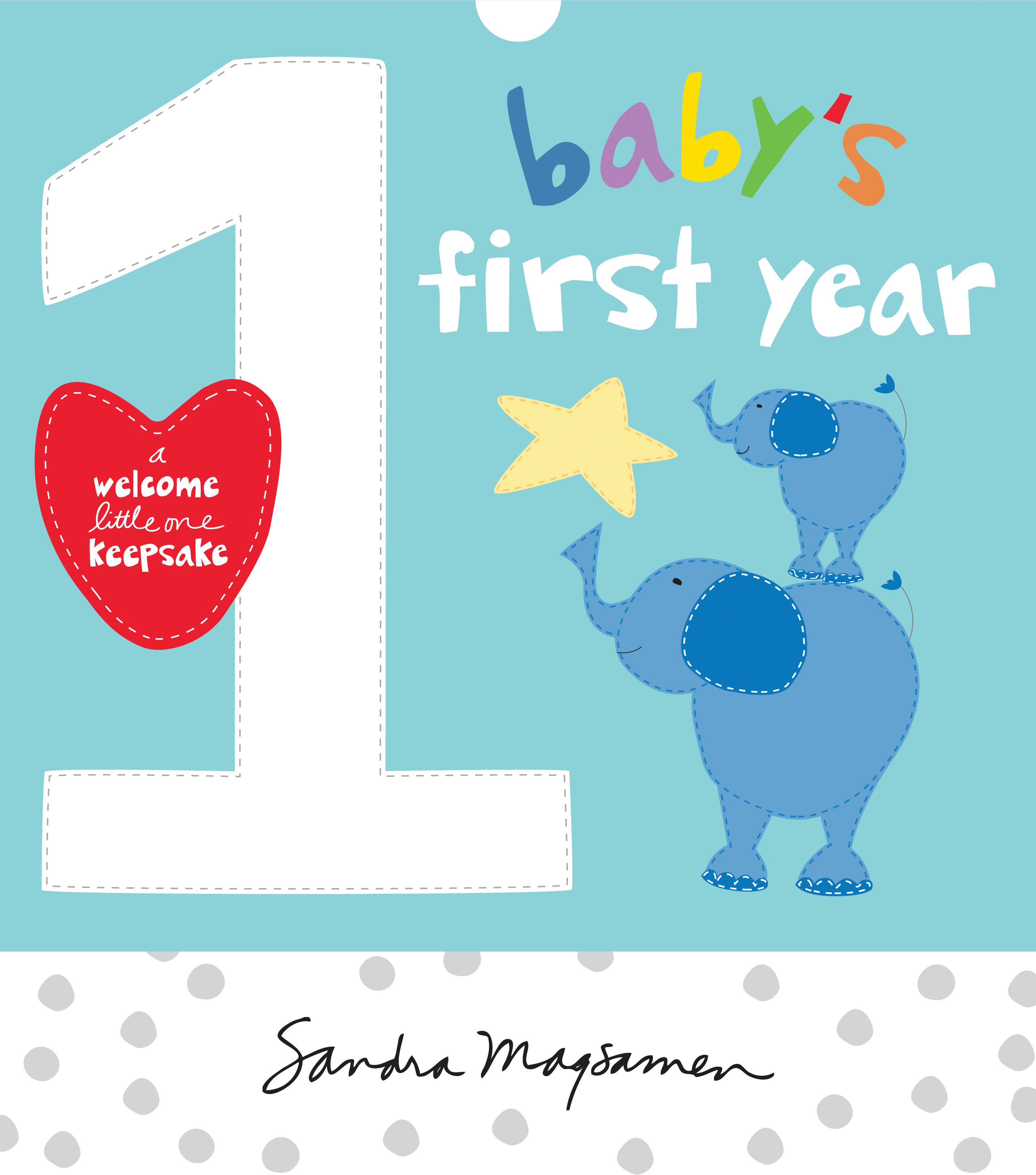 Baby's First Year: Welcome Little One Keepsake (Memory Book)