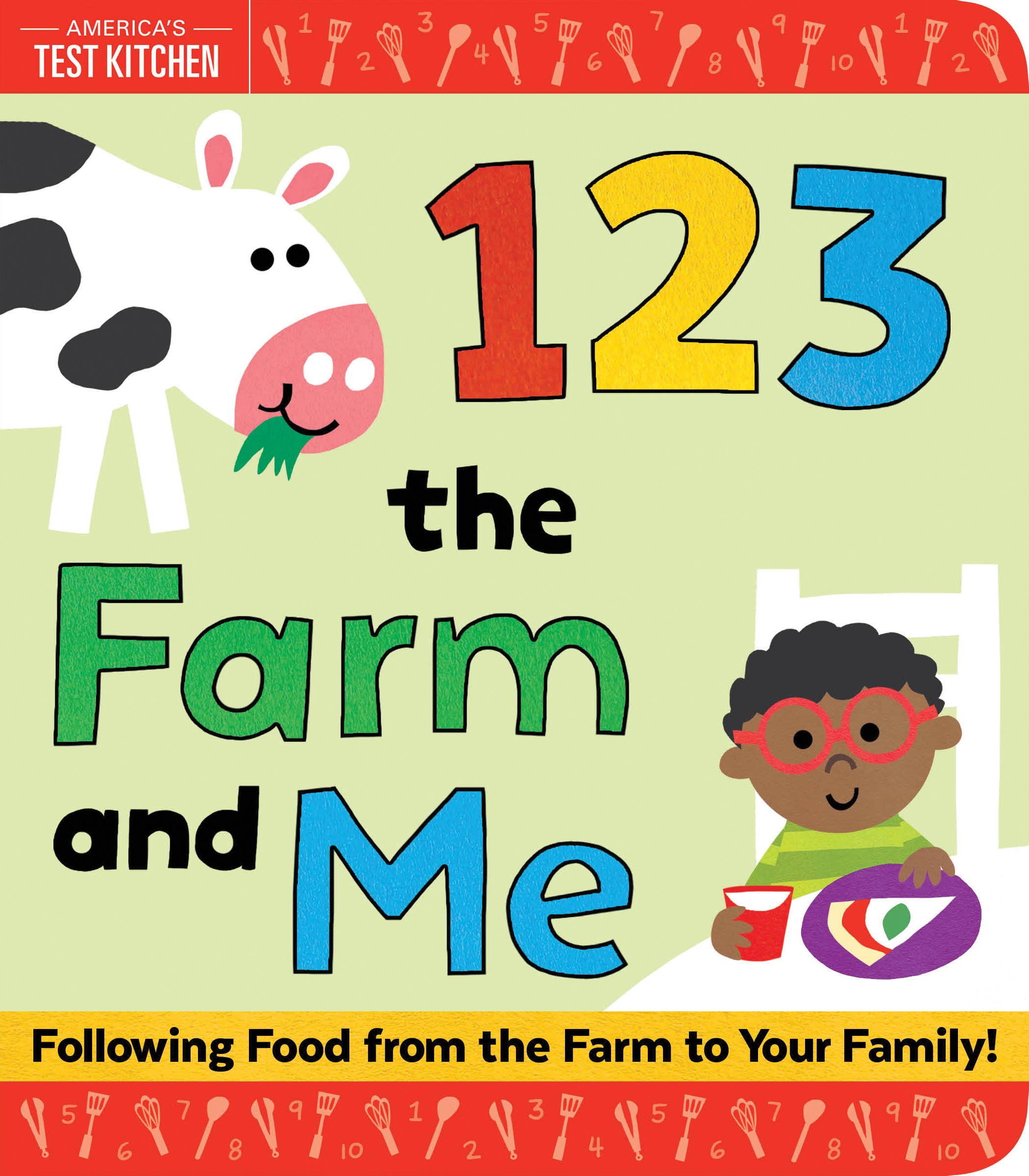 Sourcebooks - 1 2 3 the Farm and Me (America's Test Kitchen Kids) (BB)