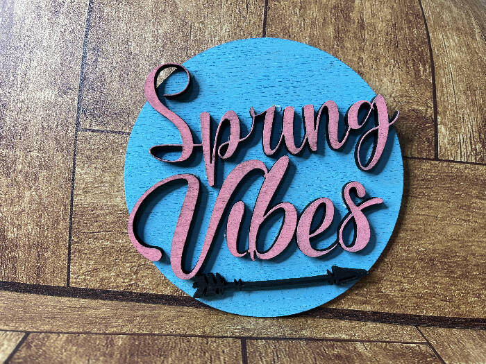 Spring vibes circle interchangeable insert