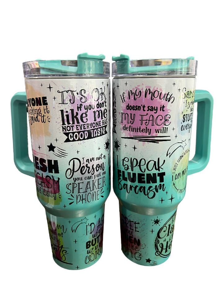Snarky Quotes SHIMMER - teal - 40 oz quencher tumbler